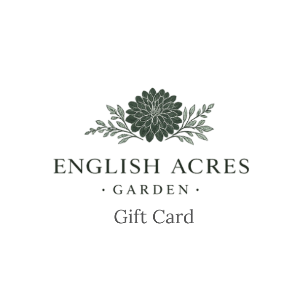 English Acres Garden Gift Card